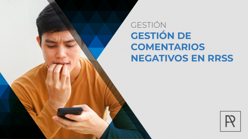 Gestión de comentarios negativos en redes sociales. La protección de la marca