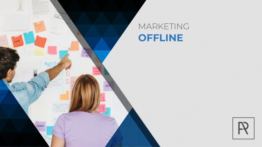 Marketing offline, todo lo que debes saber