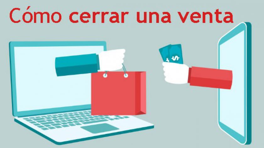 Cómo cerrar una venta de forma efectiva en 5 pasos