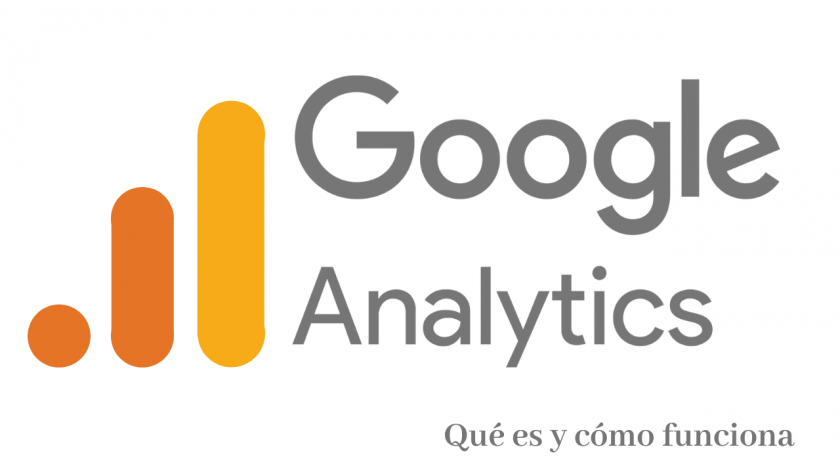 Qué es y cómo funciona Google Analytics