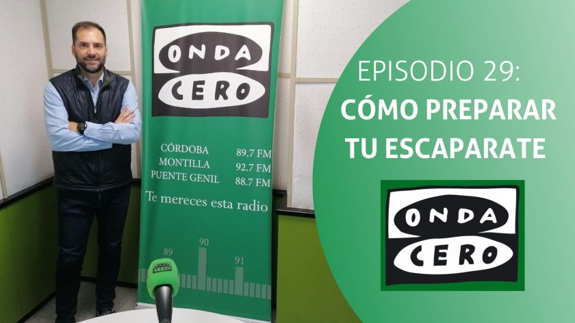 Episodio 29: Cómo preparar tu escaparate