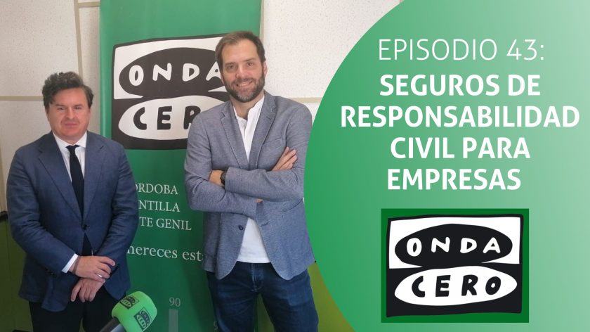 Episodio 43: Seguros de Responsabilidad Civil para Empresas