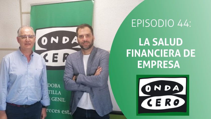 Episodio 44: La salud financiera de la empresa  